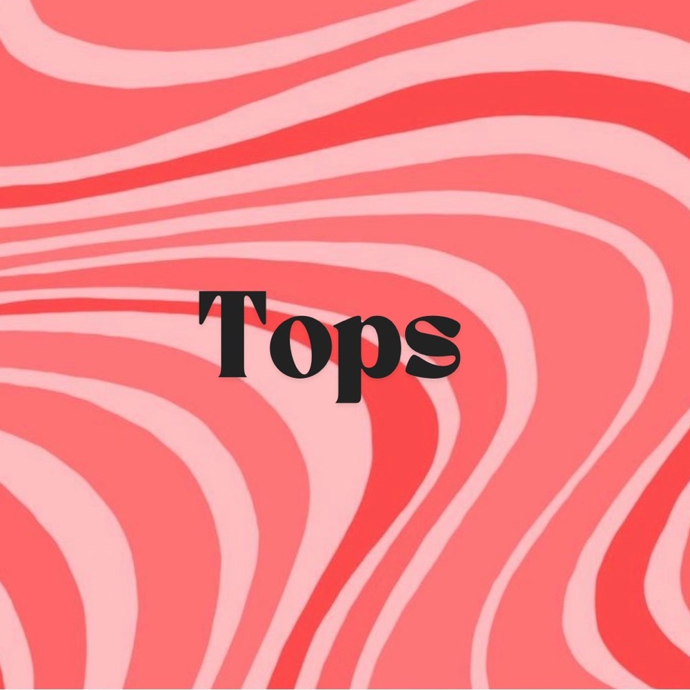 Tops